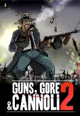 Guns, Gore and Cannoli 2