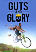 Guts and Glory