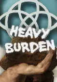 Heavy Burden
