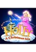 Holly: A Christmas Tale Deluxe