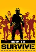 How to Survive