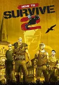 How to Survive 2
