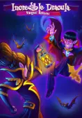 Incredible Dracula: Vargosi Returns