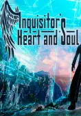 Inquisitor&#8217;s Heart and Soul