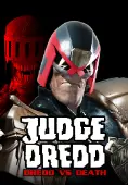 Judge Dredd: Dredd vs. Death