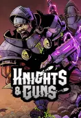 Knights &amp; Guns