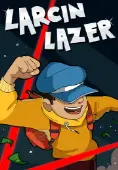 Larcin Lazer