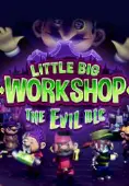 Little Big Workshop - The Evil DLC