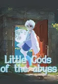 Little Gods of the Abyss