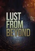 Lust From Beyond