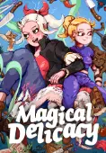 Magical Delicacy