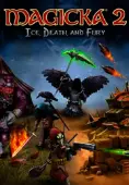 Magicka 2: Ice, Death and Fury