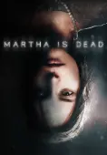 Martha is Dead