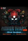 Miner Wars 2081 Official Soundtrack
