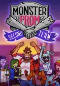 Monster Prom Second Term
