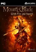 Mount &amp; Blade: With Fire and Sword