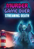 Murder Is Game Over: Streaming Death