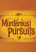 Murderous Pursuits