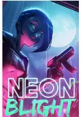 Neon Blight