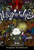 Nobody Saves the World - Soundtrack