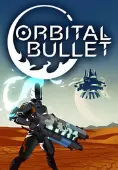 Orbital Bullet