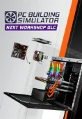 PC Building Simulator - NZXT Workshop