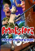 Pranksterz: No Rest for the Wicked