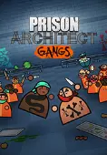 Prison Architect - Gangs
