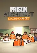 Prison Architect - Second Chances