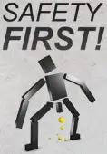 Safety First