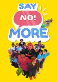 Say No! More