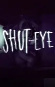 Shut Eye
