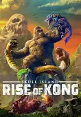 Skull Island: Rise of Kong