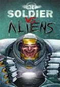 Soldier vs Aliens