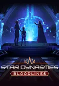 Star Dynasties: Bloodlines