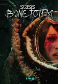 STASIS: BONE TOTEM