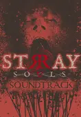 Stray Souls: Official Soundtrack