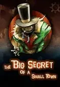The Big Secret of a Small Town