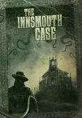 The Innsmouth Case