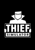 Thief Simulator