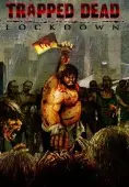 Trapped Dead: Lockdown