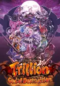 Trillion: God of Destruction