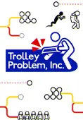 Trolley Problem, Inc.