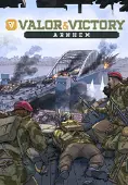 Valor &amp; Victory: Arnhem