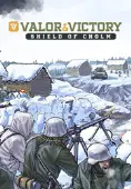 Valor &amp; Victory: Shield of Cholm