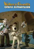 Wallace &amp; Gromit&#8217;s Grand Adventures
