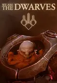 We Are The Dwarves