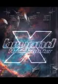 X: Beyond The Frontier