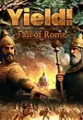 Yield! Fall of Rome