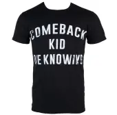 t-shirt metal men's Comeback Kid - Die Knowing - KINGS ROAD S